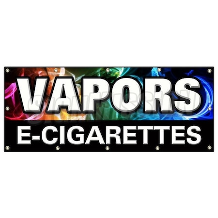 Signmission VAPORS E-CIGARETTES BANNER SIGN pipe liquid flavor concentrate nicotine B-120 Vapors Ecigarettes